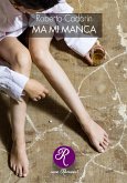 Ma mi manca (eBook, ePUB)