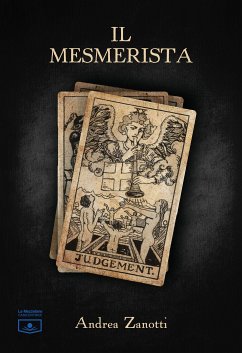 Il Mesmerista (eBook, ePUB) - Zanotti, Andrea