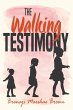 The Walking Testimony - Bild 1