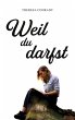 Weil du darfst - Bild 1