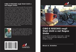 CIBO E RISCHIO negli Stati Uniti e nel Regno Unito - Scholten, Bruce A.