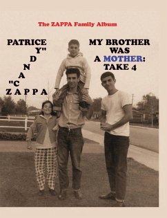 My Brother Was A Mother - Zappa, Patrice