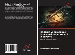 Badania w dziedzinie biochemii stosowanej i medycyny - Akram, Dr. Muhammad