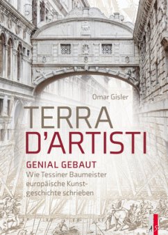 Terra D`Artisti Genial Gebaut - Gisler, Omar