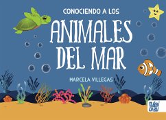 Conociendo a los animales del mar (fixed-layout eBook, ePUB) - Villegas, Marcela