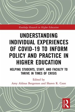 Cover Understanding Individual Experiences of COVID-19 to Inform Policy and Practice in Higher Education (eBook, ePUB)