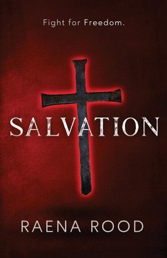 Salvation - Rood, Raena