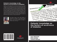 Patients' knowledge on the factors of occurrence of diabetes - Mukwela, Jean;Kaicha, John;Bitaya, Laeticia