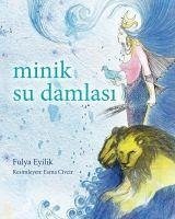 Minik Su Damlasi - Eyilik, Fulya