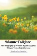 Islamic Folklore The Biography of... - Bild 1