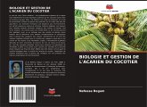 BIOLOGIE ET GESTION DE L'ACARIEN DU COCOTIER