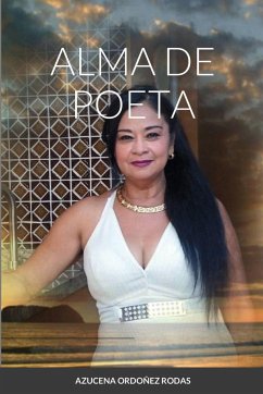 ALMA DE POETA - Ordoñez Rodas, Azucena