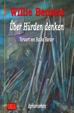 Über Hürden denken - Benzen, Willie