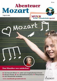 Abenteuer Mozart - Schnelle, Frigga