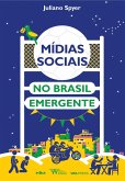 Mídias sociais no Brasil emergente (eBook, ePUB)