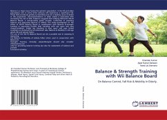 Balance & Strength Training with Wii Balance Board - Kumar, Chandan;Saharan, Ajeet Kumar;Jhamaria, Nand Lal