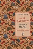 Katip Bartleby - Melville, Herman