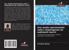 Uno studio sperimentale sulla L-Asparaginasi da sedimenti marini - Saleem Basha, N