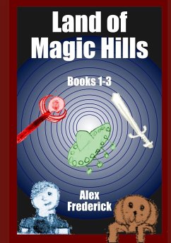 Land of Magic Hills - Frederick, Alex