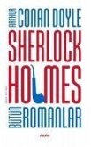 Sherlock Holmes Bütün Romanlar