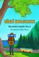 Gizli Yolculuk - Hakki Kurt, Mustafa