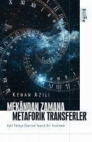 Mekandan Zamana Metaforik Transferler - Azili, Kenan