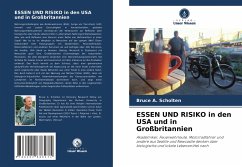 ESSEN UND RISIKO in den USA und in Großbritannien - Scholten, Bruce A.