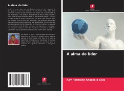 A alma do líder - Angossio Liwa, Ray Hermann