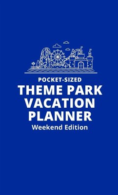 Pocket-Sized Theme Park Vacation Planner, Weekend Edition - Kinney, H.