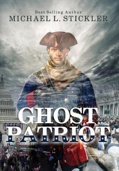 Ghost Patriot - Stickler, Michael L