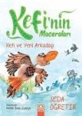 Kefinin Maceralari - Kefi ve Yeni Arkadasi