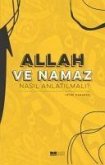 Allah ve Namaz Nasil Anlatilmali