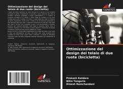 Ottimizzazione del design del telaio di due ruote (bicicletta) - Katdare, Prakash;Tenguria, Nitin;Ramchandani, Dinesh