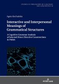 Interactive and Interpersonal Meanings of Grammatical Structures