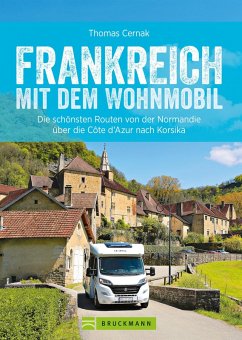 Frankreich mit dem Wohnmobil (eBook, ePUB) - Cernak, Thomas