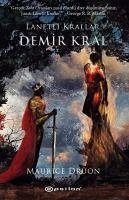 Lanetli Krallar -1 Demir Kral - Druon, Maurice