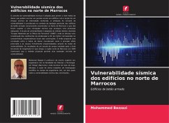 Vulnerabilidade sísmica dos edifícios no norte de Marrocos - Bezzazi, Mohammed;Khamlichi, Abdellatif;Arango, José Ramón