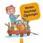 Mateo Secmeyi Ögreniyor