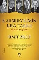 Karsidevrimin Kisa Tarihi - 100 Yillik Hesaplasma - Zileli, Ümit