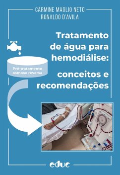 Tratamento de água para hemodiálise (eBook, PDF) - Maglio Neto, Carmine; D'Avila, Ronaldo