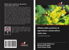 Effetto delle pratiche di agricoltura conservativa sulla resa - Nitharwal, Sawai Singh;Didal, Bhuwanesh;Didal, Sunil Kumar