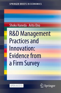 R&D Management Practices and Innovation: Evidence from a Firm Survey - Haneda, Shoko;Ono, Arito