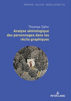 Analyse sémiologique des personnages dans les récits graphiques - Sähn, Thomas