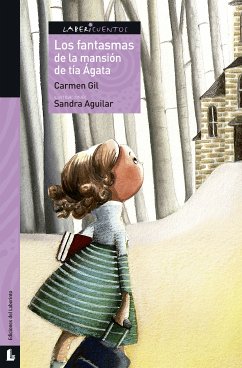 Los fantasmas de la mansión de tía Ágata (eBook, ePUB) - Gil Martínez, Carmen