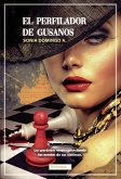 El perfilador de gusanos (eBook, ePUB)