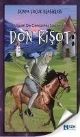 Don Kisot - De Cervantes Saavedra, Miguel