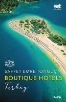 Boutique Hotels - Turkey - Emre Tonguc, Saffet