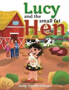 Lucy and the Small Fat Hen - Unnikrishnan, Dolly