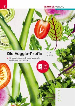 Die Veggie-Profis + TRAUNER-DigiBox - Klein, Lisa;Ladinig, Olivia