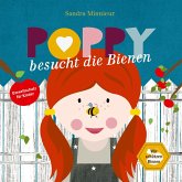 Poppy besucht die Bienen (eBook, PDF) Poppy besucht die Bienen (eBook, PDF)